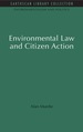 Environmental Law and Citizen Action