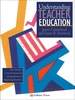 Understanding Teacher Education