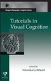 Tutorials in Visual Cognition