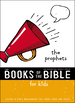 Nirv, the Books of the Bible for Kids: the Prophets