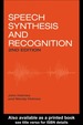 Speech Synthesis and Recognition