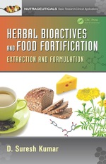 Herbal Bioactives and Food Fortification
