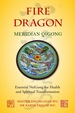 Fire Dragon Meridian Qigong