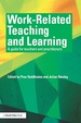 Work-Related Teaching and Learning