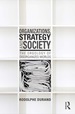 Organizations, Strategy and Society