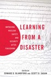 Learning From a Disaster