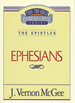 Thru the Bible Vol. 47: the Epistles (Ephesians)