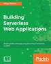 Building Serverless Web Applications