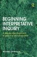 Beginning Interpretative Inquiry