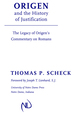 Origen and the History of Justification