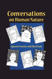 Conversations on Human Nature