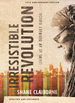 The Irresistible Revolution, Updated and Expanded