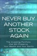 Never Buy Another Stock Again