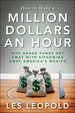 How to Make a Million Dollars an Hour