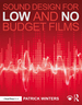 Sound Design for Low & No Budget Films