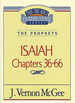 Thru the Bible Vol. 23: the Prophets (Isaiah 36-66)