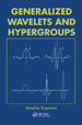 Generalized Wavelets and Hypergroups