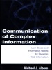 Communication of Complex Information