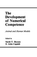 The Development of Numerical Competence