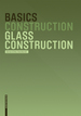 Basics Glass Construction