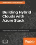 Building Hybrid Clouds With Azure Stack