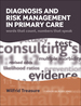 Diagnosis and Risk Management in Primary Care