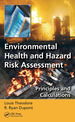 Environmental Health and Hazard Risk Assessment