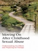 Moving on After Childhood Sexual Abuse