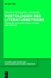 Poetologien Des Literaturbetriebs