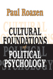 Cultural Foundations of Political Psychology