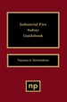 Industrial Fire Safety Guidebook