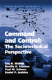 Command and Control: the Sociotechnical Perspective