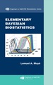 Elementary Bayesian Biostatistics