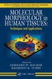 Molecular Morphology in Human Tissues