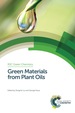 Green Materials From Plant Oils