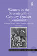 Women in the Seventeenth-Century Quaker Community