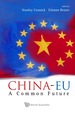 China-Eu: a Common Future