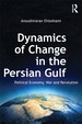 Dynamics of Change in the Persian Gulf