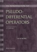 An Introduction to Pseudo-Differential Operators