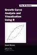 Growth Curve Analysis and Visualization Using R