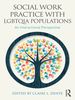 Social Work Practice With Lgbtqia Populations