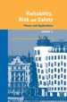 Reliability, Risk, and Safety, Three Volume Set