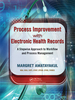 Process Improvement With Electronic Health Records