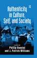 Authenticity in Culture, Self, and Society