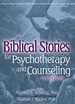 Biblical Stories for Psychotherapy and Counseling