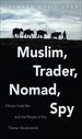 Muslim, Trader, Nomad, Spy