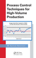 Process Control Techniques for High-Volume Production