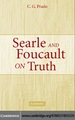 Searle and Foucault on Truth