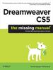 Dreamweaver Cs5: the Missing Manual