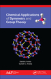 Chemical Applications of Symmetry and Group Theory